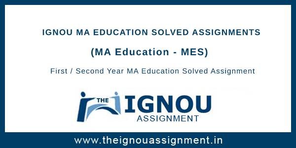 ma education solved assignment 2023