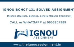 IGNOU BCHCT 131 Solved Assignment