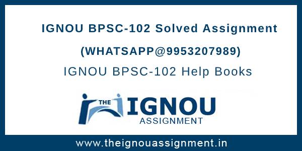 bpsc 102 ignou solved assignment in english